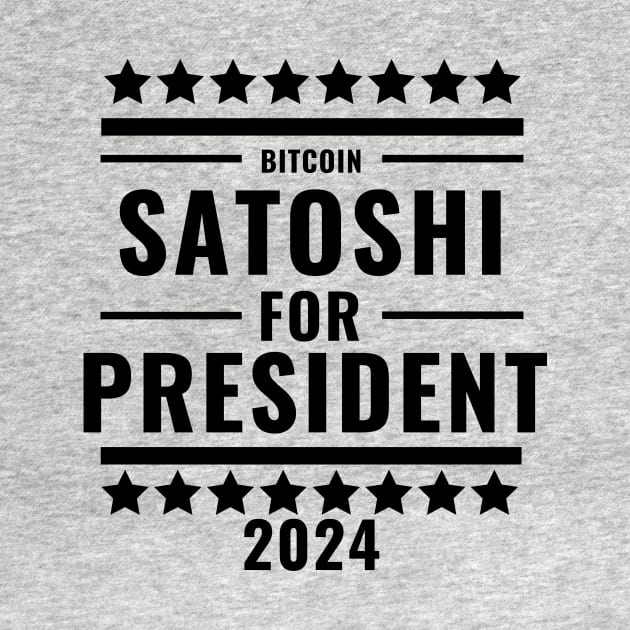 Satoshi for President by CryptoStitch
